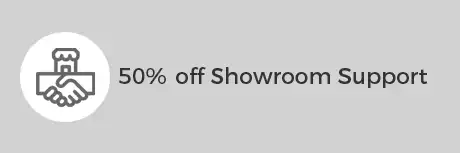 50% off showroom support